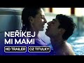 Neříkej Mi Mami Don T Call Me Mama CZ HD Trailer 2025