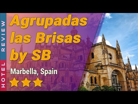 Agrupadas las Brisas by SB hotel review | Hotels in Marbella | Spain Hotels