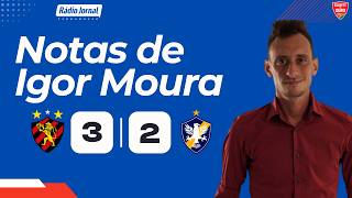 Igor Moura avalia e dá notas aos jogadores do Sport e Retrô após semifinal do Pernambucano