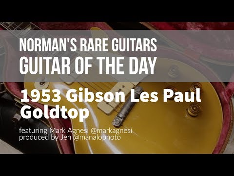 Norman's Rare Guitars - Guitar of the Day: 1953 Gibson Les Paul Goldtop