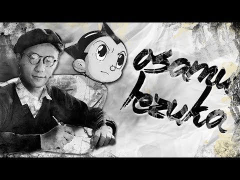 Osamu Tezuka - The Father of Japanese Anime  - Video Essay