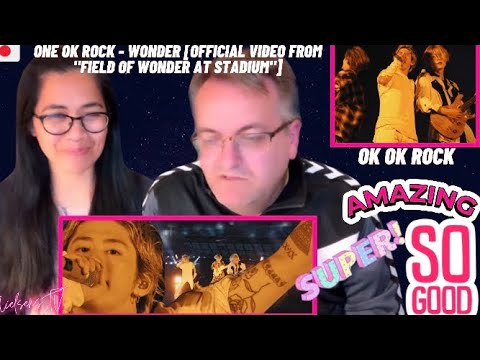 🇩🇰NielsensTV REACTS TO 🇯🇵ONE OK ROCK - Wonder [Official Video from "Field of Wonder at Stadium"]