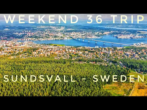 Sundsvall - Sweden. Weekend 36 trip