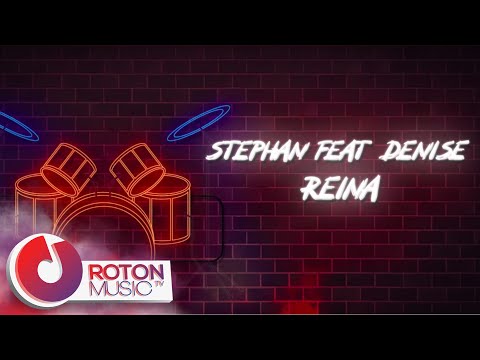 Stephan feat. Denise - Reina | Official Lyric Video