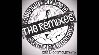 Playground Zer0 - Electric Lemonade (DBs Shockmount Remix)