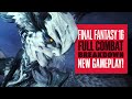 Final Fantasy 16 Combat Breakdown + New Gameplay! Final Fantasy XVI Combat Gameplay
