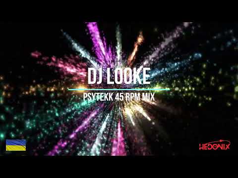 DJ Looke - Psytekk 45 rpm mix (2003) #psytekk #psytrance #45rpm #hedonix
