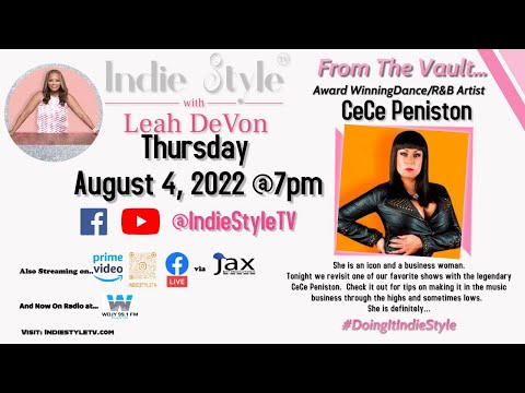 Indie Style with Leah DeVon - From The Vault "CeCe Peniston"