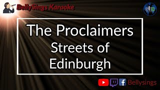 The Proclaimers -  Streets of Edinburgh (Karaoke)