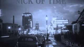 The Audiots - Nick of Time [Demo]