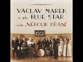 Václav Marek & his Blue Star