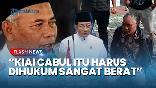 TINDAK TEGAS! Menag Nasaruddin Umar Cabut Izin Ponpes Ndolo Kusumo Pati Dan Hukum Berat Kiai Cabul!