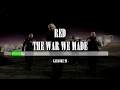 RED - The War We Made - Karaoke (26) [Instrumental]