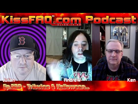 KissFAQ Podcast Ep.329 - Tributes & Holloween...