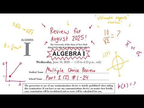 [NEW] June 2025 Algebra (I) 1 Regents Review | FULL MULTIPLE CHOICE REVIEW (Part I, #1-24)