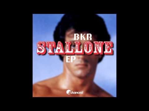 BKR feat Sebastian Rivas - Stallone (Original)