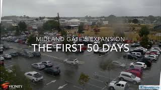Midland Gate's expansion - the first 50 days