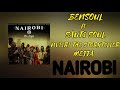BENSOUL - NAIROBI ft SAUTI SOUL,NVIIRI THE STORYTELLER & MEJJA (OFFICIAL LYRIC VIDEO)