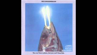 Reo Speedwagon - The Unidentified Flying Tuna Trot