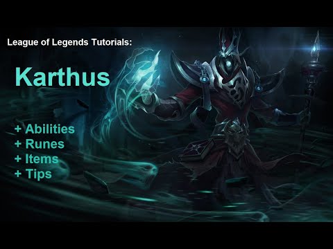 LoL karthus tutorial - League of Legends guide for beginners: part 91