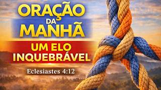 ORAÇÃO DA MANHÃ ☀️ Você NÃO Está Sozinho | Descanso e Propósito em Eclesiastes 4