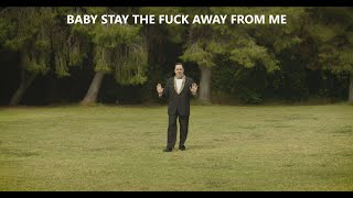 Richard Cheese &quot;Baby Stay The Fuck Away From Me&quot; (2020) - from the album &quot;Numbers Of The Beast&quot;