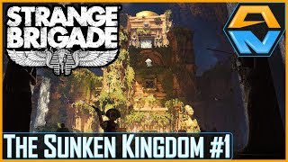 STRANGE BRIGADE DLC Let's Play | Episode 3 | "THE SUNKEN KINGDOM Part 1!"