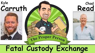 Fatal Custody Exchange