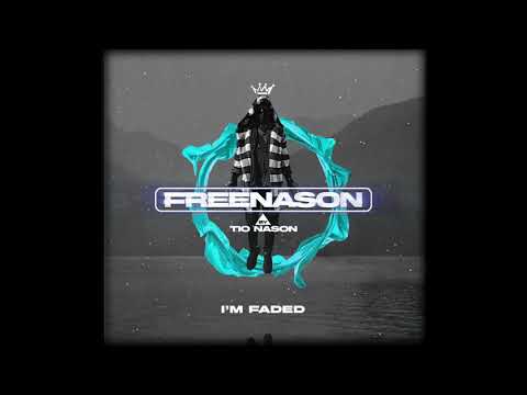 Tio Nason - Faded (Official Audio + Lyrics)
