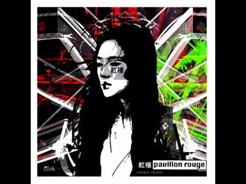 Pavillon Rouge - Le cercle du silence