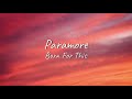 Paramore - Born For This | Lyrics