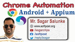 Lecture  6  -  Chrome automation in Android emulator using Appium