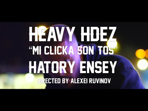 HEAVY HDEZ - HATORY ENSEY - GOLDENMOSCOBEATS | Mi clicka son tos' |