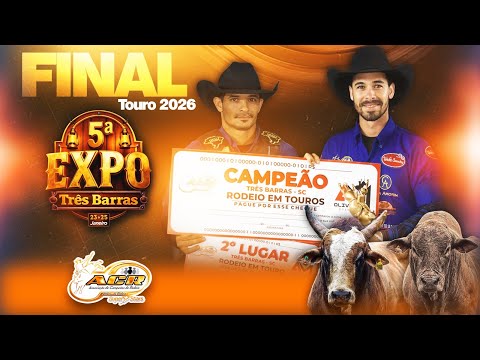 TRÊS BARRAS-SC 2026 | DISPUTA FINAL em TOUROS