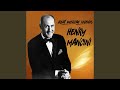 Not from Dixie - Henry Mancini - Topic Not from Dixie