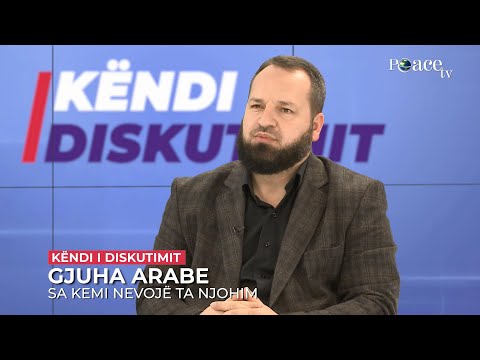 Këndi i diskutimit | 95. Gjuha arabe - Muhamed Dërmaku