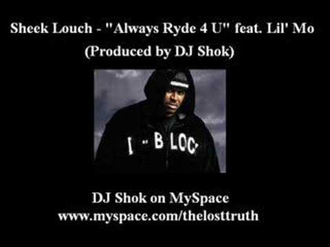 Sheek Louch - Always Ryde 4 U feat. Lil' Mo
