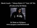 Sheek Louch - Always Ryde 4 U feat. Lil' Mo
