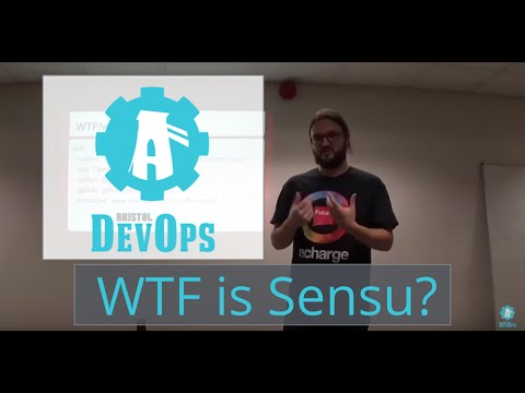 Bristol DevOps - WTF is Sensu - A DevOps guide to monitoring