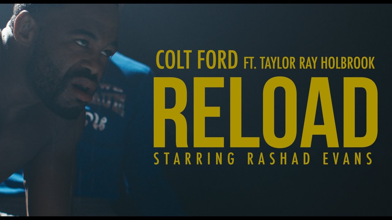 Colt Ford ft. Taylor Ray Holbrook — Reload