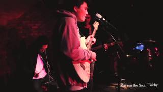 Mayson The Soul - Holiday (SOUND TREVEL VOL.1 LIVE)
