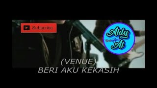 Download lagu Venue berikan aku kekasih lyrics mp3 Download lagu Venue berikan aku kekasih lyrics mp3