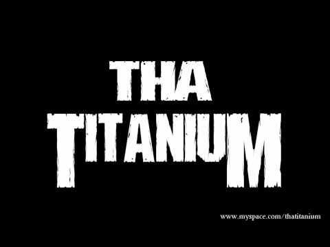 Tha Titanium - Mirisa na Prilep