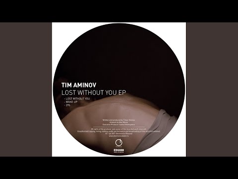 Lost Without You (Original Mix)