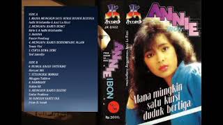 Download lagu Full Album Annie Ibon [Mana Mungkin Satu Kursi Duduk Bertiga] (1989) mp3
