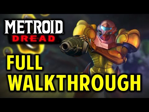 METROID DREAD: Full Game Walkthrough & Guide