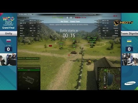 [WCG2013] Stage D : Wolrd of Tank -  Unity vs Team Dignita (English)