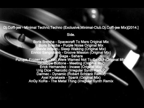 Dj.Coffi-jee - Minimal Techno,Techno (Exclusive,Minimal-Club.Dj.Coffi-jee Mix)[2014.]
