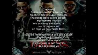Para Irnos A Fuego - Yandel Ft J Alvarez y Gadiel (Con Letra)(Lyrics)