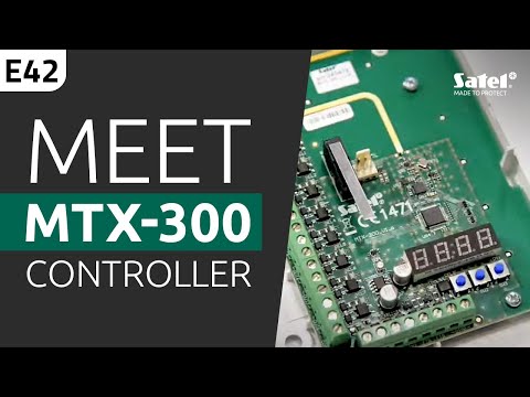 SATEL e-Academy 42: Introducing the MTX-300 Wireless System Controller